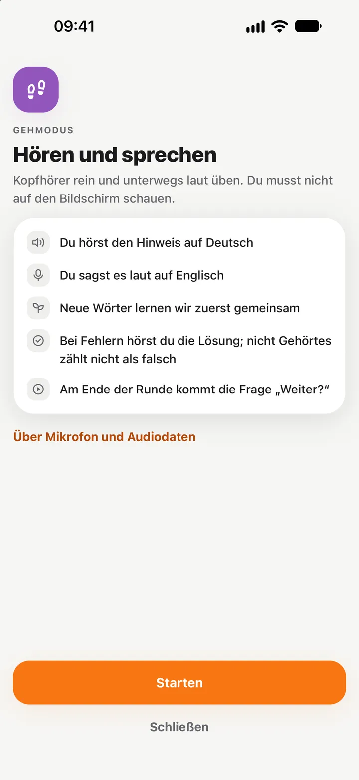 Gehmodus: Du hörst den Hinweis und sagst das Wort laut; verbleibende Runden heute.